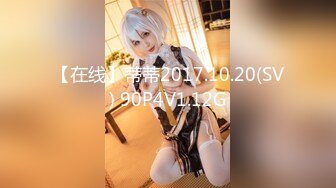 【新片速遞】【無水印原版---新片速遞】2022.4.22，【撸点极高】顶级女神来袭，19岁美少女，偶像明星级别颜值，道具插逼淫水