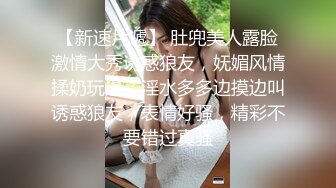  肉嘟嘟黄发小嫩妹，男友在旁掰穴自慰，奶子圆润，疯狂自慰销魂吃吊，花样操逼