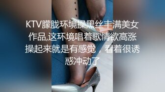 《稀缺资源⚡精品猎奇》油管推特收集整理各式各样无厘头情色视图大合集~露出啪啪社死奇葩多种多样~早熟小学生碉堡了 (62)