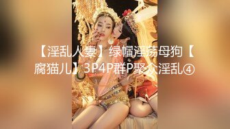  高端酒店式公寓约啪高顏值清纯学生妹 校花系顏值看到秒硬