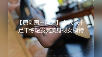 【新片速遞】 2022.9.12 ，【胖子传媒工作室】，改行泡良，专猎人妻熟女，大奶姐姐今夜来相伴，白皙肉体