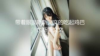 小可爱平台(原卡哇伊)探花约炮 颜值不错兼职妹 激情口交啪啪 十分诱人