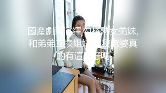 微胖小妹露脸跟小哥激情啪啪大秀直播，看着清纯没想到这么骚，骑在小哥头上让小哥舔逼真刺激