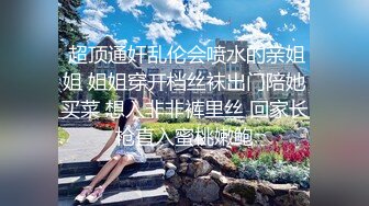 搞45岁的良家妇女：嗯嗯~出水了~唔~我靠这水~ 放进来呀~啊啊啊啊快点呀。  好会勾引！