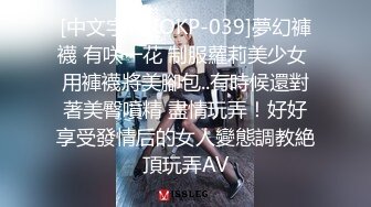 极品身材爆乳女友『妲己儿』喜欢骑乘啪啪 疯狂扭动都快操飞了 极品尤物一天操八遍都不够