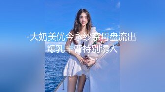 最新推特极品网红美女『一小只萌宠』大尺度VIP版私拍流出-极限粉嫩露出 玩具速插粉穴