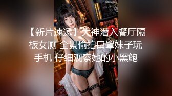 3-24海外探花月公子两场约啪微胖美乳妹+高挑巨乳极品女神