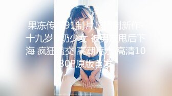  万狼求档OnlyFans清纯甜美百变小仙女Enafox订阅私拍~吃鸡巴的样子又骚又可爱