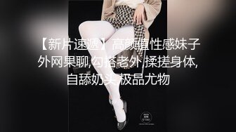 童颜巨乳卡哇伊顶级美妞 ，颜值身材无毛粉穴集于一身 ，假屌跳蛋双管齐下