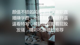 高颜值四姐妹造福粉丝,线下约啪两狼友