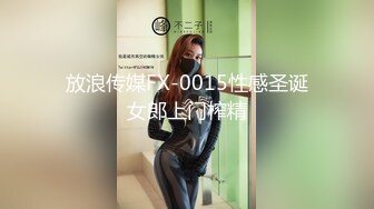 【最新酒店偷拍??高清乐橙】小情侣开房激情下午跑 女孩性瘾强 裹硬J8骑乘一顿猛操 没爽够再扣喷潮吹 高清1080P版