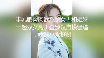 把女友调教成小母狗 深喉 毒龙 喝尿 内射 想怎么玩就怎么玩 有这样的乖狗狗还有什么不满足的