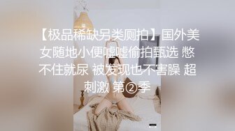 按摩师私底下和美女客户不为人知的秘密，都是反差婊，主动摸男鸡巴说受不了真骚