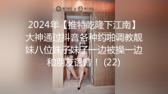 【超美高颜重磅核弹】超级女神『ChloePuss69』高价付费福利第三弹 速插多水骚逼浪穴 高潮不断 (2)