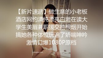 【新速片遞】  韩国超美TS美人loveyou01004，双棒互搏，双人互交，最后别艹得哇哇大叫，十分凶猛，就问你怕不怕！[578.12M/MP4/00:25:09]